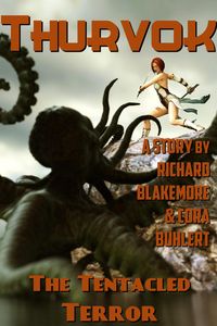 Produktbild: The Tentacled Terror (Thurvok, #10)