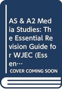 Produktbild: Bateman, A: AS & A2 Media Studies: The Essential Revision Gu