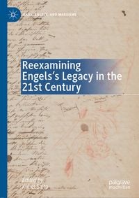 Produktbild: Reexamining Engels&rsquo;s Legacy in the 21st Century