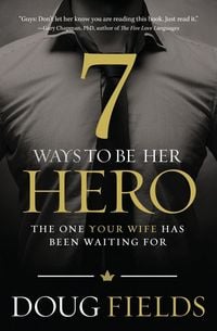 Produktbild: The 7 Ways to Be Her Hero