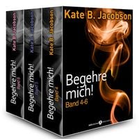 Produktbild: Begehre mich!, Band 4-6