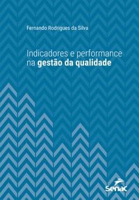 Produktbild: Indicadores e performance na gest&atilde;o da qualidade