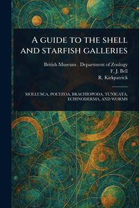 Produktbild: A Guide to the Shell and Starfish Galleries