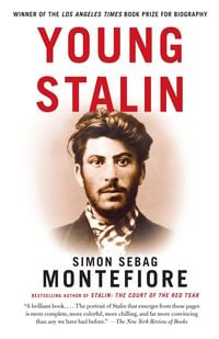 Bild vom Artikel Young Stalin vom Autor Simon Sebag Montefiore