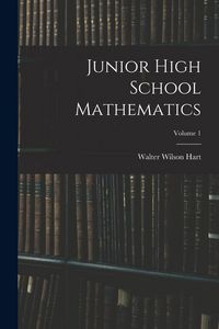 Produktbild: Junior High School Mathematics; Volume 1