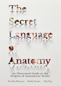 Produktbild: The Secret Language of Anatomy