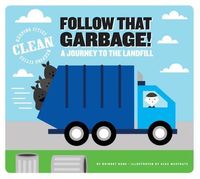 Produktbild: Follow That Garbage!: A Journey to the Landfill