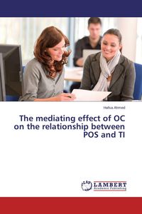 Produktbild: The mediating effect of OC on the relationship between POS and TI