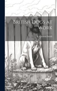 Produktbild: British Dogs at Work