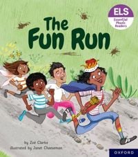 Produktbild: Essential Letters and Sounds: Essential Phonic Readers: Oxford Reading Level 3: The Fun Run