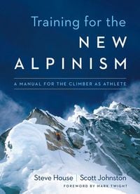 Bild vom Artikel Training for the New Alpinism vom Autor Steve House