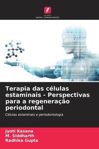 Produktbild: Terapia das c&eacute;lulas estaminais - Perspectivas para a regenera&ccedil;&atilde;o periodontal