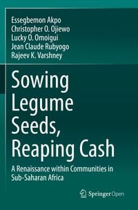 Produktbild: Sowing Legume Seeds, Reaping Cash