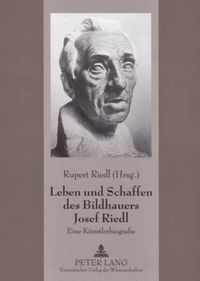 Bild vom Artikel Leben und Schaffen des Bildhauers Josef Riedl vom Autor 