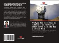 Produktbild: Analyse des mat&eacute;riaux du rad&ocirc;me et de l'antenne patch par la m&eacute;thode des &eacute;l&eacute;ments finis