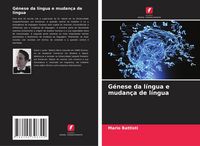 Produktbild: G&eacute;nese da l&iacute;ngua e mudan&ccedil;a de l&iacute;ngua
