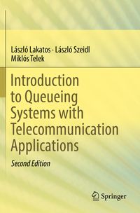 Produktbild: Introduction to Queueing Systems with Telecommunication Applications