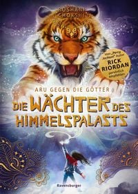 Produktbild: Aru gegen die G&ouml;tter, Band 1: Die W&auml;chter des Himmelspalasts (Rick Riordan Presents)