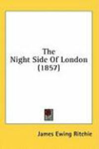 Produktbild: The Night Side of London (1857)