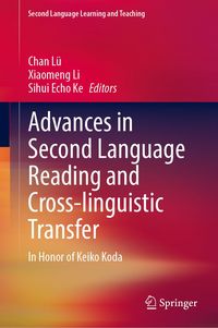 Produktbild: Advances in Second Language Reading and Cross-linguistic Transfer