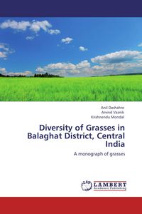 Produktbild: Diversity of Grasses in Balaghat District, Central India