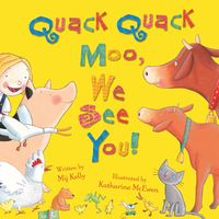 Produktbild: Kelly, M: Quack Quack Moo, We See You!