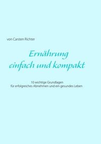 Produktbild: Ern&auml;hrung - einfach und kompakt