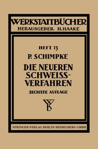 Produktbild: Die neueren Schwei&szlig;verfahren