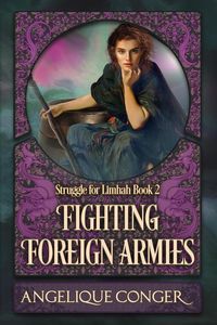 Produktbild: Fighting Foreign Armies (Struggle for Limhah, #2)