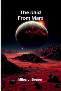 Produktbild: The Raid From Mars
