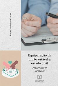 Produktbild: Equipara&ccedil;&atilde;o da uni&atilde;o est&aacute;vel a estado civil