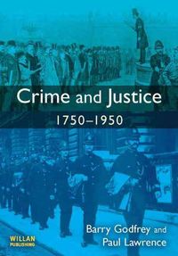 Produktbild: Crime and Justice 1750-1950