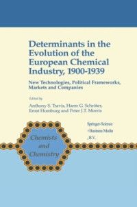 Produktbild: Determinants in the Evolution of the European Chemical Industry, 1900-1939