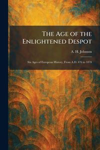 Produktbild: The Age of the Enlightened Despot