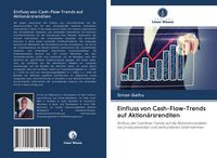 Produktbild: Einfluss von Cash-Flow-Trends auf Aktion&auml;rsrenditen