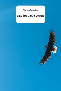 Produktbild: Mit der Liebe voran