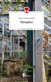 Produktbild: Phosphor. Life is a Story - story.one