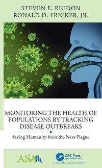 Produktbild: Monitoring the Health of Populations by Tracking Disease Outbreaks