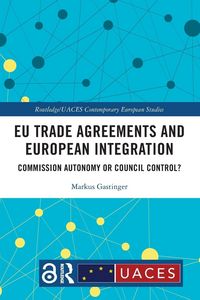 Produktbild: EU Trade Agreements and European Integration