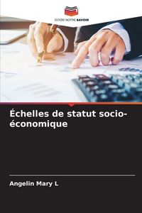 Produktbild: &Eacute;chelles de statut socio-&eacute;conomique