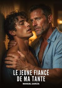 Produktbild: Le Jeune Fianc&eacute; de Ma Tante