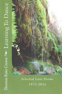 Produktbild: Learning To Dance: Selected Love Poems 1975-2015