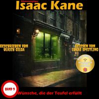 Produktbild: W&uuml;nsche, die der Teufel erf&uuml;llt: D&auml;monenj&auml;ger Isaac Kane Band 9