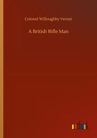 Produktbild: A British Rifle Man