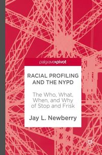 Produktbild: Racial Profiling and the NYPD