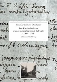 Produktbild: Das Kirchenbuch der evangelischen Gemeinde Schwefe (1700-1759)
