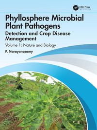 Produktbild: Phyllosphere Microbial Plant Pathogens: Detection and Crop Disease Management