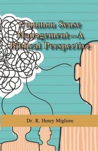 Produktbild: Common Sense Management- A Biblical Perspective