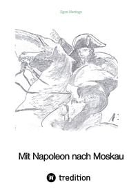 Produktbild: Mit Napoleon nach Moskau