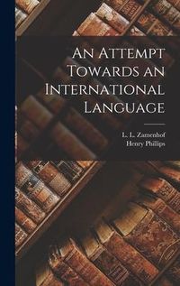 Produktbild: An Attempt Towards an International Language